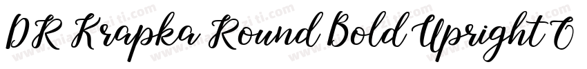 DR Krapka Round Bold Upright Obliq字体转换